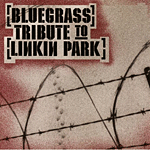 Okładka Bluegrass Tribute To Linkin Park