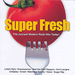 Okładka Super Fresh: The Juiciest Modern Rock Hits Today!
