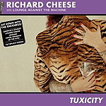 Okładka Richard Cheese - Tuxicity