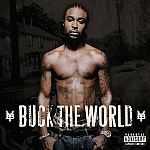 Okładka Young Buck - Buck The World